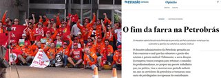 "Para transformar Pedro Parente no salvador da Petrobras, a imprensa segue à risca o protocolo de blindagem que o fez passar pelo teste de integridade para poder ocupar a presidência da empresa. As matérias e entrevistas vendem para o público o perfil de um grande administrador, omitindo os prejuízos que já causou no passado ao país, à própria Petrobras e às empresas privadas por onde passou, como é o caso da Bunge", diz texto da Federação Única dos Petroleiros, que critica editorial do Estado de S. Paulo