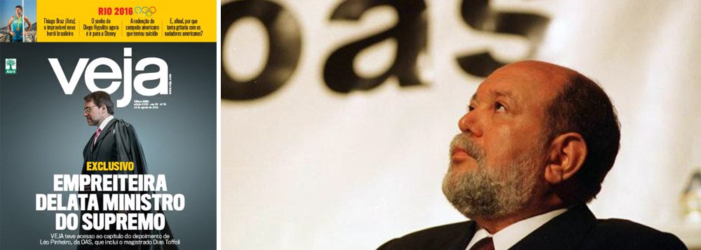 Revista da Editora Abril já divulgou, nas redes sociais, sua capa deste fim de semana; ela aborda um capítulo da delação de Léo Pinheiro, ex-presidente da OAS, contra o ministro Dias Toffoli, do Supremo Tribunal Federal, o que pode levar a atual crise política a um novo patamar; o primeiro trecho vazado da delação de Pinheiro teve como alvo o senador Aécio Neves (PSDB-MG)