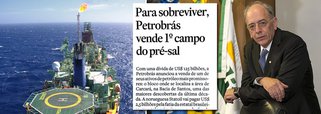 Para o jornal da família Mesquita, estatal comandada interinamente por Pedro Parente agiu bem ao vender por R$ 8,5 bilhões um campo de petróleo avaliado em R$ 22 bilhões e tido como um dos mais promissores pelos técnicos da estatal; do contrário, diz o jornal, a empresa não sobreviveria