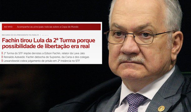  O portal UOL destacou nesta terça-feira, 26, a manobra do ministro Edson Fachin para manter o ex-presidente como preso político e inviabilizar sua candidatura presidencial; Em manchete no início da noite, o site do grupo Folha manchetava que "Fachin tirou Lula da Segunda Turma porque possibilidade de libertar Lula era real"