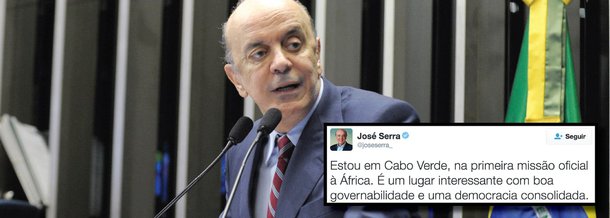 Ministro das Relações Exteriores do governo interino do presidente interino Michel Temer, José Serra, que está em sua primeira viagem oficial à África. usou o Twitter, para exaltar a democracia de Cabo Verde; segundo ele, a ex-colônia portuguesa de Cabo Verde "é um lugar interessante com boa governabilidade e uma democracia consolidada; ele também "afirmou o grande interesse do Brasil em manter e expandir as relações econômicas e culturais" cpo o país africano; desde que assumiu o Ministério das relações Exteriores, Serra vem enfrentando protestos nos quais os manifestantes o qualificam de "golpista"