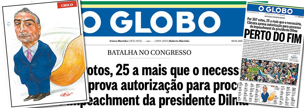 Edição desta segunda-feira do jornal O Globo celebra o impeachment aprovado na Câmara dos Deputados, pinta Michel Temer como uma raposa na charge de Chico Caruso e pede que o vice se inspire no argentino Mauricio Macri; Globo também quer que o vice se livre de dois de seus principais aliados; "Cunha e Jucá, este, braço-direito de Temer, os dois denunciados pela Lava-Jato, sendo o primeiro dono de extenso prontuário, são vistos como símbolos dos riscos que um governo Temer corre neste campo [da corrupção]"