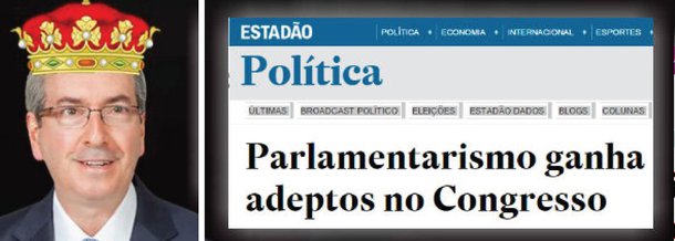 Jornalista Fernando Brito, editor do 'Tijolaço', afirmou "o parlamentarismo é só um arranjo entre as oligarquias, para controlar o Brasil sem o 'risco' de que o voto popular leve ao governo "alguém que seja ou se torne uma liderança popular transformadora"; segundo ele, "o Estadão aproveita a crise política para dar uma requentada no tema"; "No parlamentarismo, hoje, o primeiro-ministro, o chefe do Governo Brasileiro seria Eduardo Cunha"; leia a íntegra