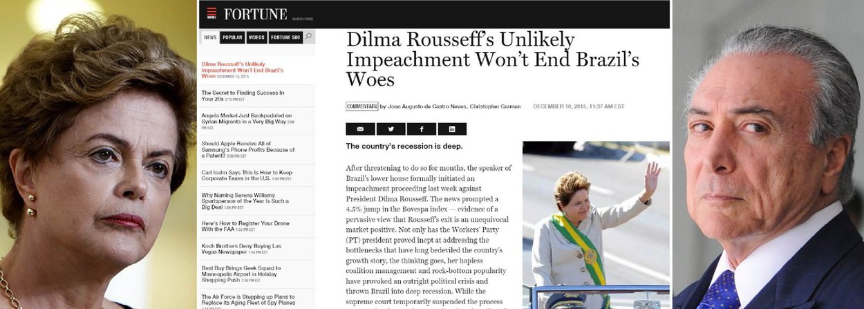 A revista de economia "Fortune" publicou análise na qual condena o impeachment da presidente Dilma Rousseff; para a publicação, os mercados internacionais sobrevalorizam as vantagens de um eventual impeachment e, mesmo com uma eventual saída de Dilma, o país ainda enfrentaria sérios riscos políticos e econômicos; "Muitos dos atuais limites sobre Dilma também afetariam seu sucessor'', diz, indicando que os problemas da economia vão além do atual governo, incluindo as investigações da Operação Lava Jato; texto dia ainda que é importante pensar que um governo Temer não teria facilidades no Congresso, e ainda acabaria enfrentando uma forte onda de protestos e agitações sociais como resultado da derrubada do governo do PT
