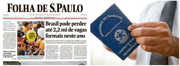 No primeiro dia de 2016, jornal da família Frias prevê que 2,2 milhões de brasileiros perderão seus empregos em 2016 e que o "mercado de trabalho só deve começar a se recuperar em 2018", segundo especialistas; em editorial intitulado "Poucas esperanças", o veículo aponta que "a crise de 2015, infelizmente, continuará presente em 2016"