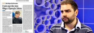 Magistrada Célia Regina Ody Bernardes recebeu perfil do jornal O Globo por ter dado "novo fôlego à Operação Zelotes"; no texto, ela é retratada como uma juíza corajosa que seguiria o "padrão Sergio Moro"; para parlamentares do PT, no entanto, ela deu novo rumo à Zelotes, ao substituir o foco inicial, que seriam grandes sonegadores, como o grupo RBS, a afiliada da Globo no Rio Grande do Sul, passando a se focar na suposta venda de medidas provisórias; Célia Regina é juíza substituta e não deve continuar por muito tempo à frente da Zelotes