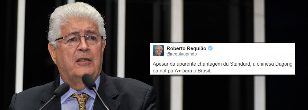 Senador Roberto Requião (PMDB-PR) qualificou como "chantagem" o rebaixamento da nota de crédito do Brasil pela agência de classificação de risco Standard &amp; Poor's; "Apesar da aparente chantagem da Standard, a chinesa Dagong dá nota A+ para o Brasil", postou em sua conta no Twitter; parlamentar também disse que não compraria um carro usado do ministro da Economia, Joaquim Levy, “não por acreditar que receberia em mau estado, mas por acreditar que ele não tem veículo para entregar”