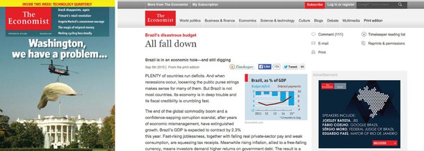 Revista britânica classificou a proposta orçamentária apresentada pelo governo, que prevê um déficit de R$ 30,5 bilhões em 2016, como “desastrosa” e “calamitosa”; publicação diz que o Brasil está em um "buraco econômico e afundando ainda mais"; artigo, porém, também bate na oposição ao afirmar que “muitos [parlamentares], tanto na oposição quanto entre os supostos aliados, estão gastando seu tempo tentando o impeachment em vez de buscar uma forma de corrigir o orçamento"; para a revista, a solução é simples: aumentar impostos e cortar gastos