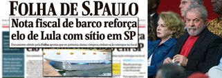 Manchete da Folha grita que "Nota fiscal de barco reforça elo de Lula com sítio em SP"; quem vê a capa imagina um iate, mas a reportagem interna traz a imagem de uma pequena embarcação, quase uma canoa, usada pelo ex-presidente para pescar no lago da propriedade; o preço foi de R$ 4.126,00; em nota, o ex-presidente Lula afirmou que é de conhecimento público que frequenta o sítio em Atibaia (SP), registrado em nome de Jonas Suassuna, sócio de seu filho Fábio Luis Lula da Silva
