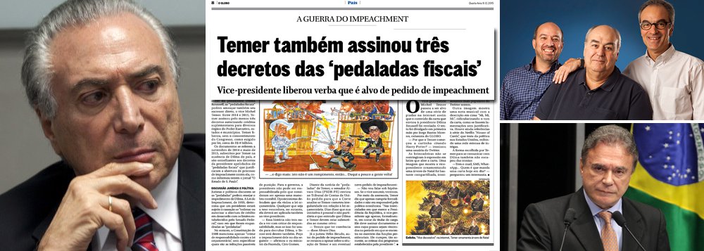 Jornal dos Irmãos Marinho alerta que, ‘caso sirvam de argumento para apear Dilma Rousseff da cadeira presidencial, as chamadas pedaladas fiscais podem ameaçar também seu sucessor direto, o vice-presidente Michel Temer’; entre 2014 e 2015, na ausência de Dilma, o peemedebista assinou pelo menos três decretos não numerados de crédito suplementar, sem o consentimento do Congresso, de cerca de R$ 8 bilhões; por meio de sua assessoria, o vice negou responsabilidade sobre os decretos e disse que “apenas cumpria formalidades da gestão e da política econômica determinada pelo governo”; nesta terça-feira, o senador tucano Álvaro Dias entrou com um pedido no TCU de investigação sobre Temer 