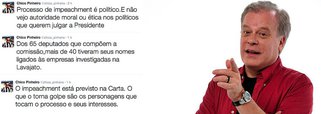 Jornalista Chico Pinheiro, um dos apresentadores do telejornal do Bom Dia Brasil, é mais um global a divergir da opinião da Rede Globo quanto ao processo de impeachment da presidente Dilma Rousseff; “Não vejo autoridade moral ou ética nos políticos que querem julgar a Presidente”, respondeu, neste sábado (02), o jornalista, ao ser perguntado, via twitter, se o processo de impeachment que tramita atualmente é tentativa de golpe; “O impeachment está previsto na Carta [Constituição]. O que o torna golpe são os personagens que tocam o processo e seus interesses”