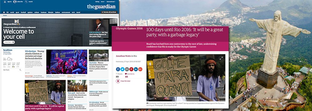 Reportagem da edição impressa do jornal britânico The Guardian diz que o Rio de Janeiro "entra na reta final olímpica parecendo mais uma clássica república de bananas do que uma economia emergente moderna a ponto de assumir seu lugar entre as principais do mundo"; entre os principais problemas enfrentados pelo Brasil estão a queda drástica do PIB, a votação pelo impeachment da presidente Dilma Rousseff, epidemia do vírus da zika e "declarações a favor da tortura, da misoginia e da ditadura militar feitas pelo político mais votado da cidade, Jair Bolsonaro"