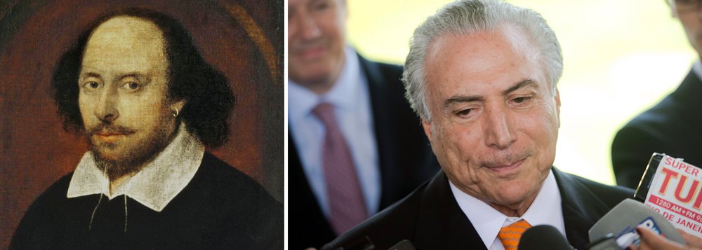 Escritor Ayrton Centeno narra o diálogo entre Michel Temer e o grande dramaturgo inglês, que teria enxergado no vice traços de Macbeth, Iago e Ricardo III; confira