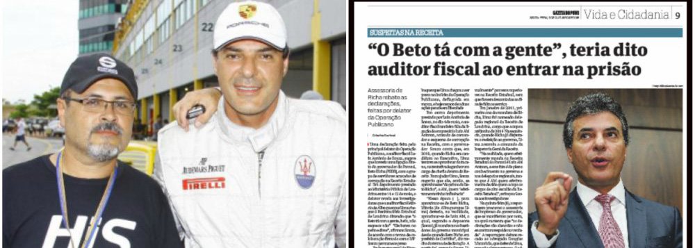 O ex-inspetor geral de Fiscalização na Receita Estadual, Márcio de Albuquerque Lima, preso em maio pela Operação Publicano, teria afirmado ao chegar à Penitenciária Estadual de Londrina (PEL), que o governador Beto Richa (PSDB) estava com eles [fiscais presos pelo Grupo de Atuação Especial de Combate ao Crime Organizado (Gaeco)]; "O Beto tá com a gente", teria dito espontaneamente o então copiloto do governador nas corridas de 500 Milhas ao fiscal Luiz Antônio de Souza