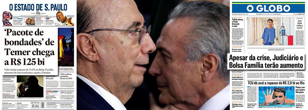 Veículos de comunicação que embalaram o impeachment como um processo para estancar o rombo fiscal que teria sido criado pela administração da presidente Dilma Rousseff já começam a se dar conta de que foram ludibriados; manchete do Estado de S. Paulo informa que o "pacote de bondades" de Michel Temer soma R$ 125 bilhões; Globo condena aumentos para o Judiciário e para o Bolsa Família "apesar da crise"; como Temer não pode aplicar sua "ponte para o futuro" enquanto é interino, ele gasta para agradar aliados e consolidar o impeachment no Senado – um processo que deixará uma conta de mais de R$ 100 bilhões; depois disso é que virão remédios amargos como a volta da CPMF e uma proposta de aposentadoria aos 70 anos para novas gerações (acima da expectativa de vida em vários estados do País)