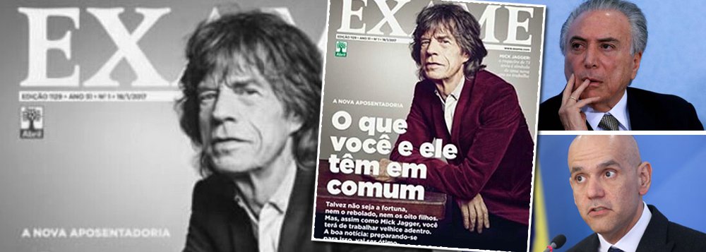Capa da revista Exame, da Editora Abril, que apoiou o golpe de 2016, vira motivo de piada nas redes sociais; eis a tese: os brasileiros devem se conformar com a reforma da Previdência de Michel Temer e Marcelo Caetano, porque se trabalharem na velhice terão algo em comum com Mick Jagger, um dos homens mais ricos da Inglaterra e do mundo do entretenimento; mídia chapa-branca tem feito de tudo para vender como positiva a reforma de Temer, que deixará 70% dos brasileiros sem aposentadoria