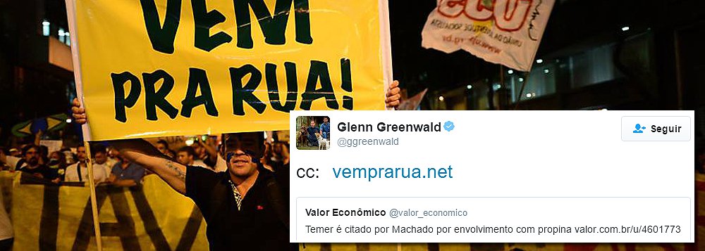 Glenn Greenwald usou o Twitter para provocar o Vem Pra Rua; ao compartilhar a delação de Sérgio Machado envolvendo o presidente interino Michel Temer em suposto caso de propina, o jornalista marcou o grupo, como se cobrasse uma ação do movimento que defende o impeachment de Dilma Rousseff
