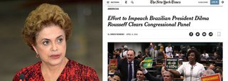 "Incapazes de acusá-la por corrupção, seus adversários estão tentando impeachment por manipulação orçamental envolvendo o uso de recursos de bancos estatais para cobrir lacunas de orçamento. Deve-se lembrar que Dilma é uma das raras figuras políticas no Brasil que não estão enfrentado acusações de enriquecimento pessoal ilícito", diz trecho de reportagem do The New York Times sobre a votação na comissão especial do impeachment
