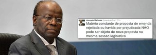 "Matéria constante de proposta de emenda rejeitada ou havida por prejudicada NÃO pode ser objeto de nova proposta na mesma sessão legislativa", publicou o ex-presidente do Supremo Tribunal Federal em sua conta no Twitter; Joaquim Barbosa fazia referência à manobra de Eduardo Cunha (PMDB-RJ) que resultou na aprovação da proposta da redução da maioridade penal para crimes hediondos de 18 para 16 anos, depois de já rejeitada a proposta na noite anterior