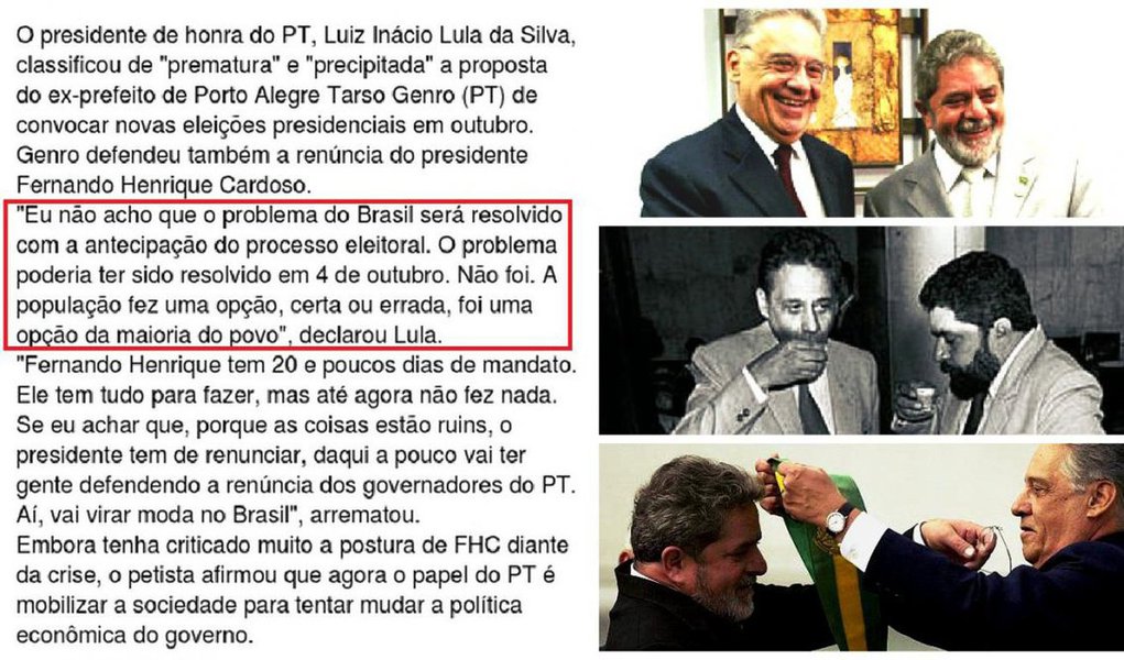 Jornal GGN lembra que, em janeiro de 1999, quando Fernando Henrique Cardoso (PSDB) enfrentava os ataques da oposição em função da crise econômica que assolava o País à época, Lula, então presidente de honra do PT, contrariou o próprio partido e pregou respeito ao resultado das urnas: "Eu não acho que o problema do Brasil será resolvido com a antecipação do processo eleitoral. O problema poderia ter sido resolvido em 4 de outubro. Não foi. A população fez uma opção, certa ou errada, foi uma opção da maioria do povo", declarou Lula, na época 
