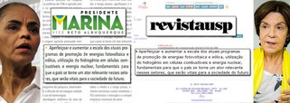 Surgem novas evidências de que o programa de governo de Marina Silva foi feito de improviso; trechos inteiros do capítulo "Educação, cultura e ciência, Tecnologia e Inovação" foram copiados de um artigo da USP sem citar a fonte e o autor, como é comum em casos de plágio; prática é duramente rechaçada pela comunidade acadêmica e demonstra falta de ética; nessa semana, o candidato do PSDB, Aécio Neves, acusou Marina de plagiar parte do Programa Nacional de Direitos Humanos (PNDH), lançado por FHC em 2002; "Ela poderia ter pelo menos dado crédito aos autores verdadeiros da proposta e a FHC", disse; coordenadora do programa é Neca Setubal, herdeira do banco Itaú