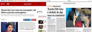 Entrevista da presidente a editores da América Latina foi publicada ontem pelo jornal do Rio, mas foi tão bem escondida que o próprio portal da Globo, o G1, reproduziu a versão do jornal "El Mercurio", do Chile, e não de seu parceiro no Brasil