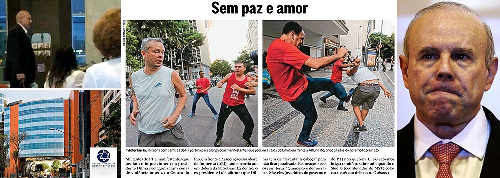 Nos três principais jornais do País, Globo, Folha e Estado de S. Paulo, a imagem de destaque é a briga entre militantes do PT e um simpatizante do impeachment; tumulto ocorreu no Rio de Janeiro, antes do ato em defesa da Petrobras e do modelo de partilha no pré-sal; no mesmo dia, foi divulgado o vídeo dos insultos ao ex-ministro Guido Mantega, que foi expulso do hospital Albert Einstein; clima de radicalização política, com a criminalização do PT estimulada por meios de comunicação, intoxica o ambiente e cria condições para novas agressões; dia 15 de março, data em que estão agendados protestos pelo impeachment da presidente Dilma Rousseff, promete mais violência