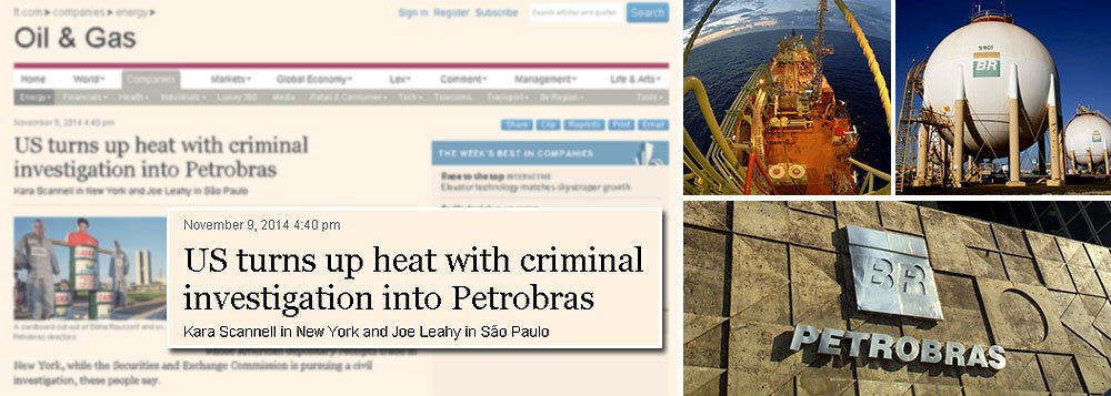 Segundo o jornal britânico Financial Times, autoridades americanas estariam tentando descobrir se a Petrobras, que tem ações na Bolsa de Nova York, teria violado a Lei de Práticas Corruptas Estrangeiras, estatuto anticorrupção que torna ilegal o pagamento de propinas a oficiais estrangeiros para vencer ou manter uma negociação