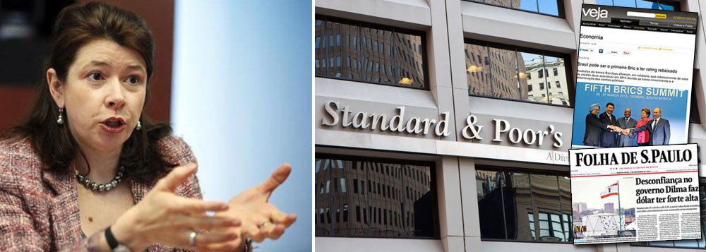 Embora haja uma torcida grande e não declarada de alguns veículos de comunicação para que a classificação brasileira seja rebaixada a tempo de influenciar as eleições de 2014, a executiva Lisa Schineller, diretora da maior agência, a Standard &amp; Poors, minimizou esse risco; "o Brasil teve uma melhora importante na última década e está sendo subestimado", disse ela; ontem, o jornal inglês Financial Times afirmou que o Brasil seria o primeiro BRIC a perder o "grau de investimento", notícia que foi repercutida no País, mas, logo depois, desmentida pela S&amp;P