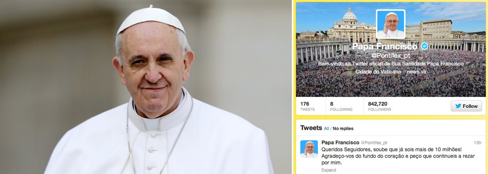 "Queridos seguidores, soube que já sois mais de 10 milhões! Agradeço-vos do coração e peço-vos que continuem a rezar por mim", escreveu o papa Francisco, que administra a conta @Pontifex