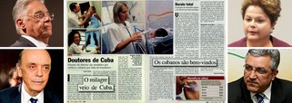 Revista da Editora Abril afirma que "o milagre veio de Cuba" numa reportagem de outubro de 1999, quando o presidente era Fernando Henrique Cardoso e o ministro da Saúde, José Serra, ao descrever a situação de municípios como Arraias, em Tocantins, que não tinham médicos; a matéria chega a dizer que "os cubanos são bem-vindos"; agora que Dilma Rousseff e Alexandre Padilha propõem socorrer as cidades sem médicos com profissionais cubanos, eles são chamados de escravos e de espiões comunistas por Veja