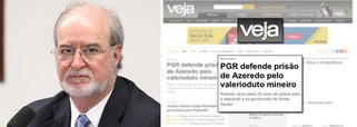 No final da tarde desta sexta-feira (7) ao noticiar o pedido da PGR de 22 anos de prisão para o deputado federal Eduardo Azeredo (PSDB-MG) por peculato e lavagem de dinheiro no esquema conhecido como "mensalão tucano", a revista preferiu denominar o esquema como "valerioduto mineiro"; a expressão utilizada por Veja remete ao principal operador do esquema, o publicitário Marcos Valério, que teria desenvolvido ação semelhante no caso do mensalão petista; mas para a Veja, mesmo com personagens em comum, casos são tratados de forma bem diferente; ao tratar do PSDB, revista suaviza ao extremo