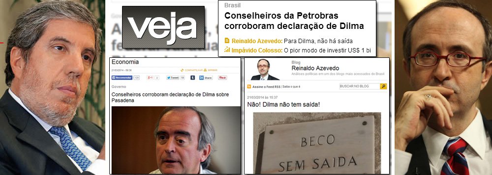 Revista semanal que julga os fatos se dobra a eles; com todos os motivos corporativos do mundo para ter equilíbrio, veja.com adianta posição de Veja de papel para indicar que não tem críticas a fazer à autorização dada pelo Conselho de Administração da Petrobras, de 2006, para a compra da refinaria de Pasadena, nos EUA; afinal, presidente da Editora Abril, dona de Veja, Fábio Barbosa, era do conselho e, na expressão de veja.com, "corroborou" com informações prestadas pela presidente Dilma Rousseff em nota da Secom; sim, uma fonte citada em 'on' em Veja; Reinaldo Azevedo jura que não "relativiza"