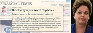 Jornal britânico fala que o País precisa de um "choque de credibilidade", que se não for entregue pela presidente Dilma Rousseff, o será pelas eleições de outubro; editorial desta segunda-feira 5 diz que Dilma "projeta uma aura tediosa da eficiência de Angela Merkel", a chanceler alemã, e que os atrasos nas obras da Copa já deixaram o Brasil "constrangido"; acostumado a bater na gestão petista, jornal que já pediu a cabeça do ministro Guido Mantega aponta três desafios imediatos para o governo Dilma: "escândalo de corrupção na Petrobras", "risco crescente de escassez de energia" e "Copa do Mundo"