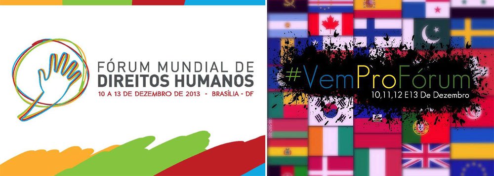 Objetivo do encontro é promover uma reflexão sobre o tema e a estimativa é que 8 mil pessoas de todo o mundo participem do evento; o início do fórum marca também os 65 anos da Declaração Universal de Direitos Humanos, texto-base de luta universal contra a opressão e a discriminação