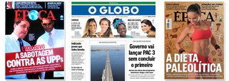 Desta vez, os irmãos Marinho deram bandeira; no afã de atacar a candidatura do adversário político Anthony Garotinho, determinaram que a revista Época circulasse com duas capas: uma nacional, sobre a nova dieta paleolítica, e uma regional, para o Rio, com a capa dedicada a suposta sabotagem de Garotinho, que lidera as pesquisas no Rio, à política das UPPs; esta regional foi distribuída de graça para quem comprasse o jornal O Globo, numa venda casada; mão pesada dos editores compromete a credibilidade do jornalismo global