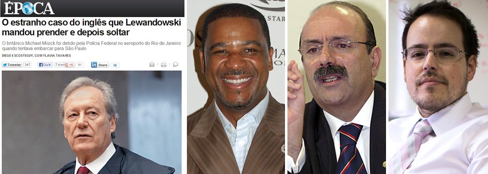 Em abril deste ano, no auge do julgamento da Ação Penal 470, reportagem de Diego Escosteguy apontou suposto conluio entre o ministro Ricardo Lewandowski e o advogado Luiz Eduardo Greenhalgh para soltar o britânico Michael Misick, investigado pela Justiça britânica; nesta terça, o STF referendou, por unanimidade, as decisões de Lewandowski no processo, que votou pela extradição de Misick, contrariando a posição de Greenhalgh e sendo acompanhado por toda a turma do Supremo; e agora: será que Época vai pedir desculpas?