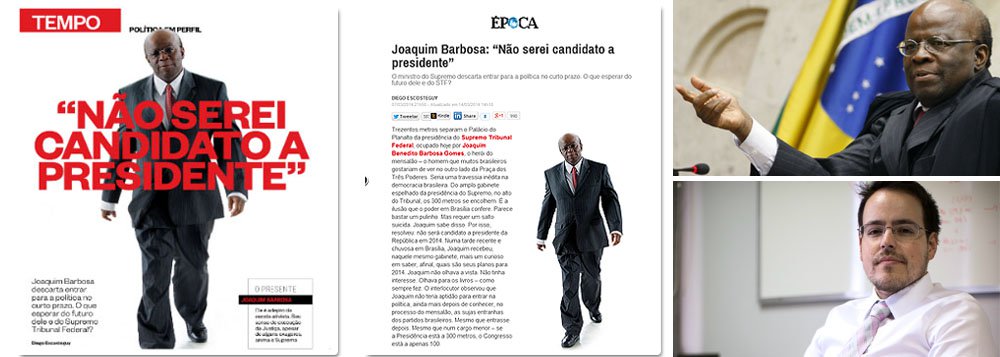 Presidente do Supremo Tribunal Federal (STF), Joaquim Barbosa, enviou carta à revista repudiando a publicação da matéria com o título "Não serei candidato a presidente"; "Fora o condenável método de abordagem, o texto é repleto de erros factuais, construções imaginárias e preconceituosas, além de sérias acusações contra a minha pessoa", diz ele; reportagem foi feita por Diego Escosteguy