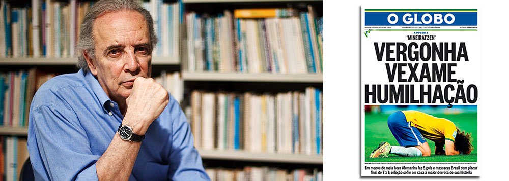 Colunista Jânio de Freitas diz que ‘os mal denominados meios de comunicação têm uma parcela nas causas do que está chamado de "humilhação, catástrofe e vergonha"’, em referência à derrota do Brasil para a Alemanha; segundo ele, o nível médio da franqueza foi muito baixo nos comentários sobre a seleção: “O jornalismo brasileiro está precisando de uma reviravolta mais ou menos como a pedida para o futebol”