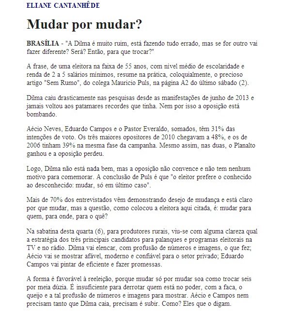 A despeito de todas as consultorias e instituições financeiras que afiançam que Aécio vencerá, a despeito da tão propalada "rejeição" de Dilma, o desânimo campeia nas hostes tucanas e "socialistas"