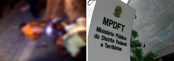 O Ministério Público investiga as circunstâncias que envolveram a gravação dos vídeos nos quais supostos membros da PM-DF o debocham de vítimas de um acidente de trânsito, enquanto elas agonizam no asfalto; homens que não aparecem nas imagens falam "você não rouba, desgraça?", "assume o papel de homem" e "morre com dignidade" (sic); os pais das vítimas dizem que houve omissão de socorro e chegaram a fechar a rodovia em protesto contra a polícia; a apuração deve levar 60 dias
 