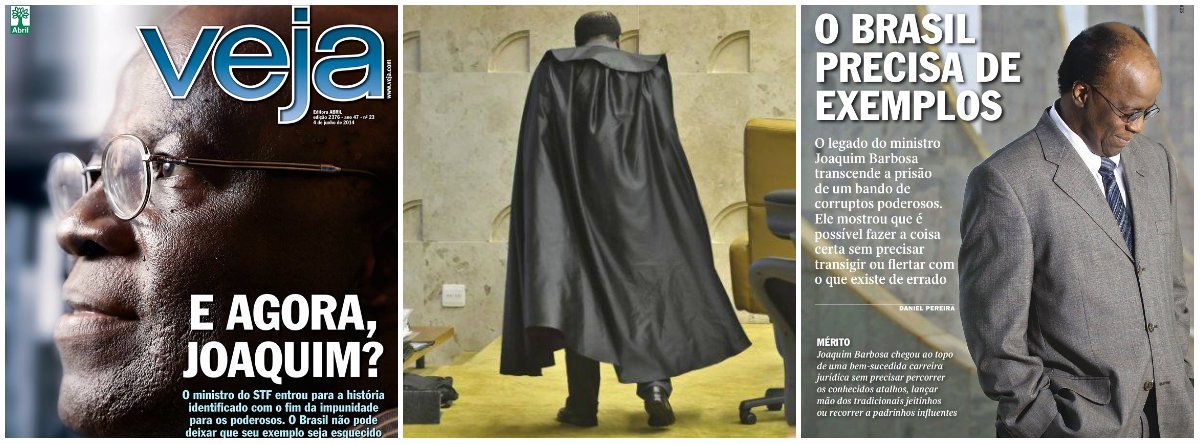 Capa da publicação mostra um Joaquim Barbosa vislumbrando eventual futuro político e pede que seu "exemplo" não seja esquecido; internamente, revista volta a bater na tecla de que o Brasil precisa de "exemplos"; no entanto, ele deixa o Supremo Tribunal Federal depois de ter violado uma jurisprudência consagrada nos tribunais superiores e criado "insegurança jurídica", segundo palavras do próprio procurador-geral da República; Barbosa, de fato, não deve ser esquecido, mas pelos erros e não por supostos acertos