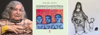 Marlene Crespo: desenhos da resistência