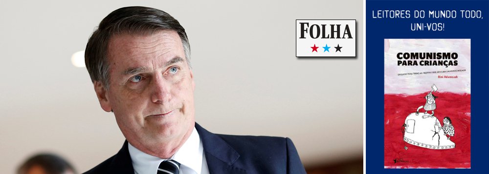 “Folha” provoca Bolsonaro com livro sobre comunismo