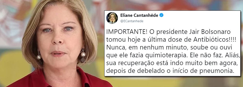 Cantanhêde se corrige diz que Bolsonaro tomou antibiótico e não quimio