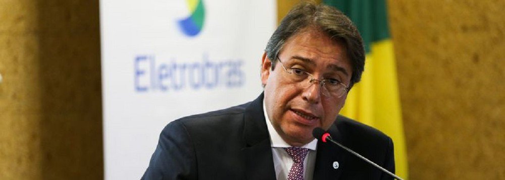 Presidente da Eletrobras defende privatização da companhia: necessidade