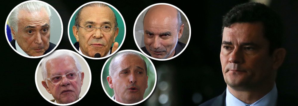 Temer, Moreira Franco, Padilha, Queiróz, Lorenzoni. Cadê o Moro?