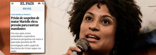 El País: prisão de suspeitos da morte de Marielle aumenta pressão para descobrir mandantes
