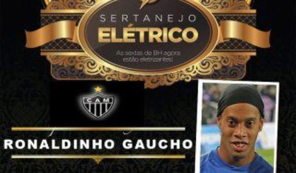 Boate de BH dá boas vindas a Ronaldinho Gaúcho