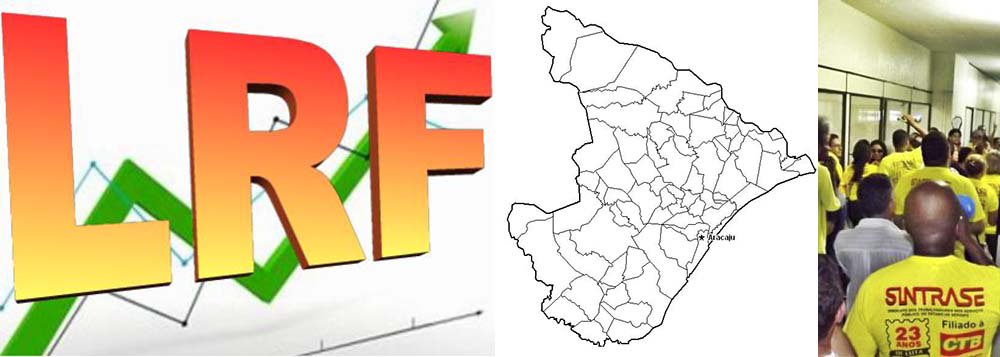 Lei de Responsabilidade Fiscal: Sergipe está com a corda no pescoço